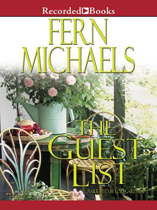 Title details for The Guest List by Fern Michaels - Available